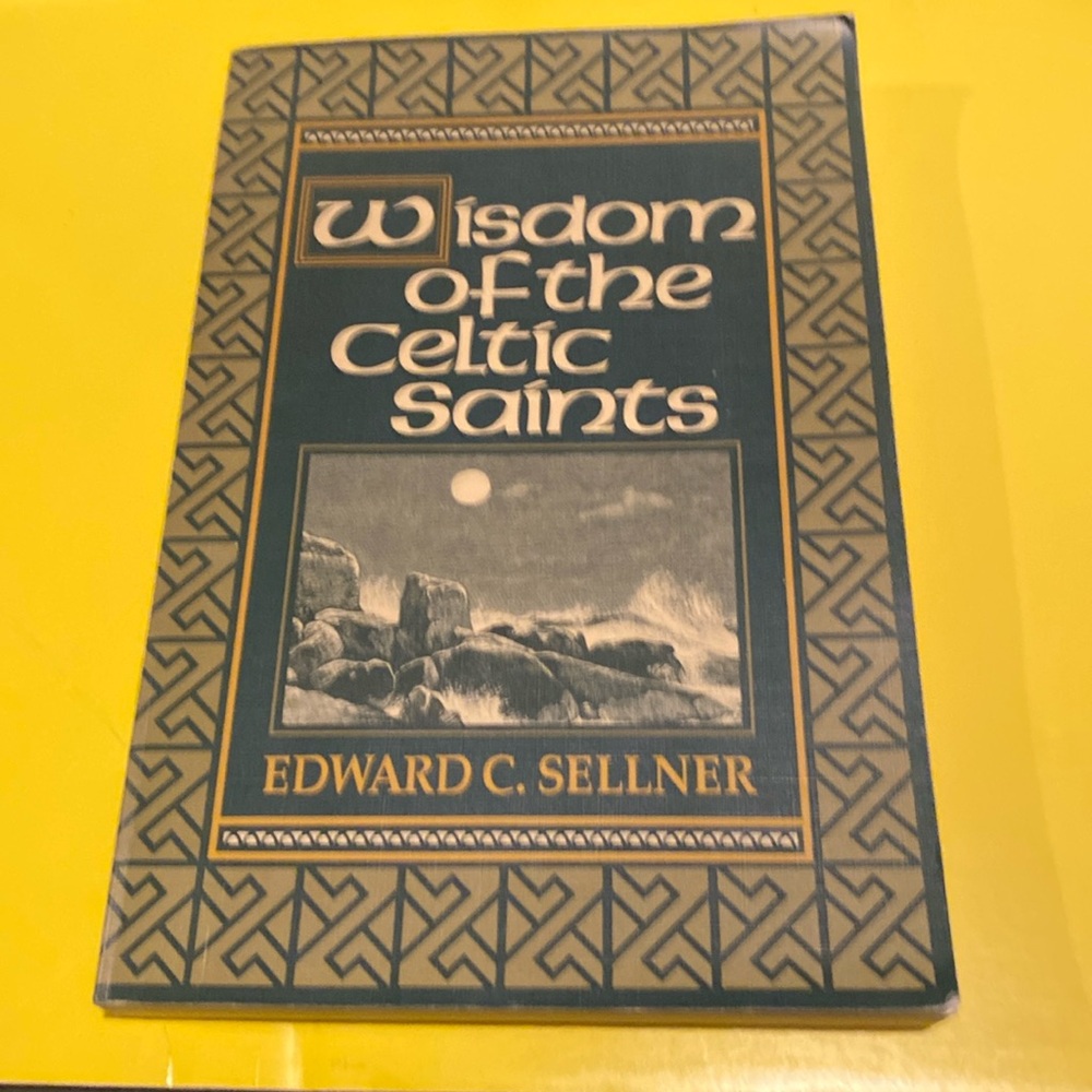 “Wisdom of the Celtic Saints,” Paperback